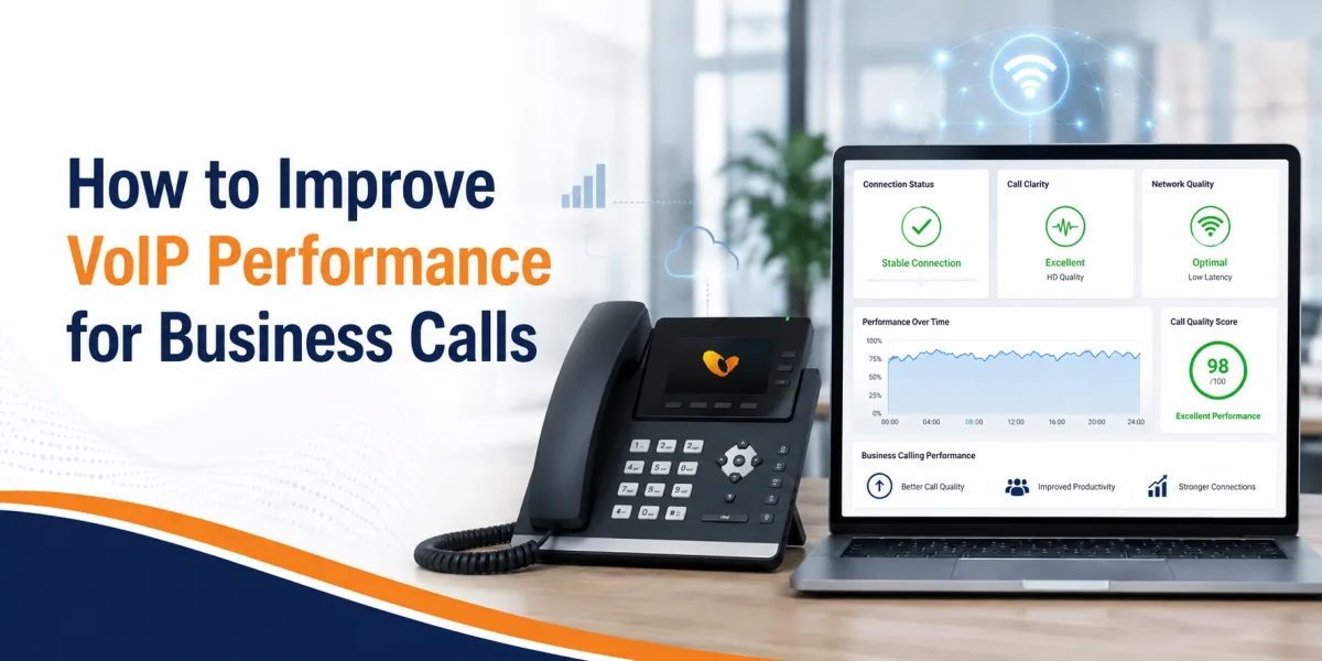 How to Improve VoIP Performance for Business Calls
