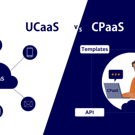 UCaaS Vs CPaaS
