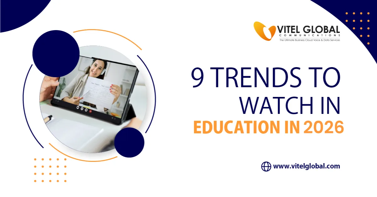 9 Trends to watch in Education