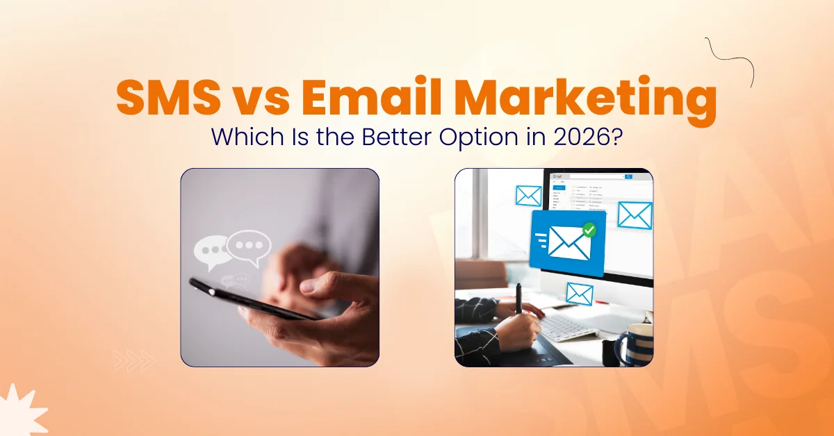 SMS vs Email Marketing