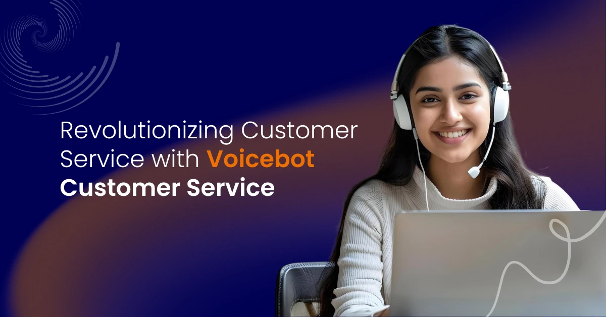 Customer Service with Voicebot