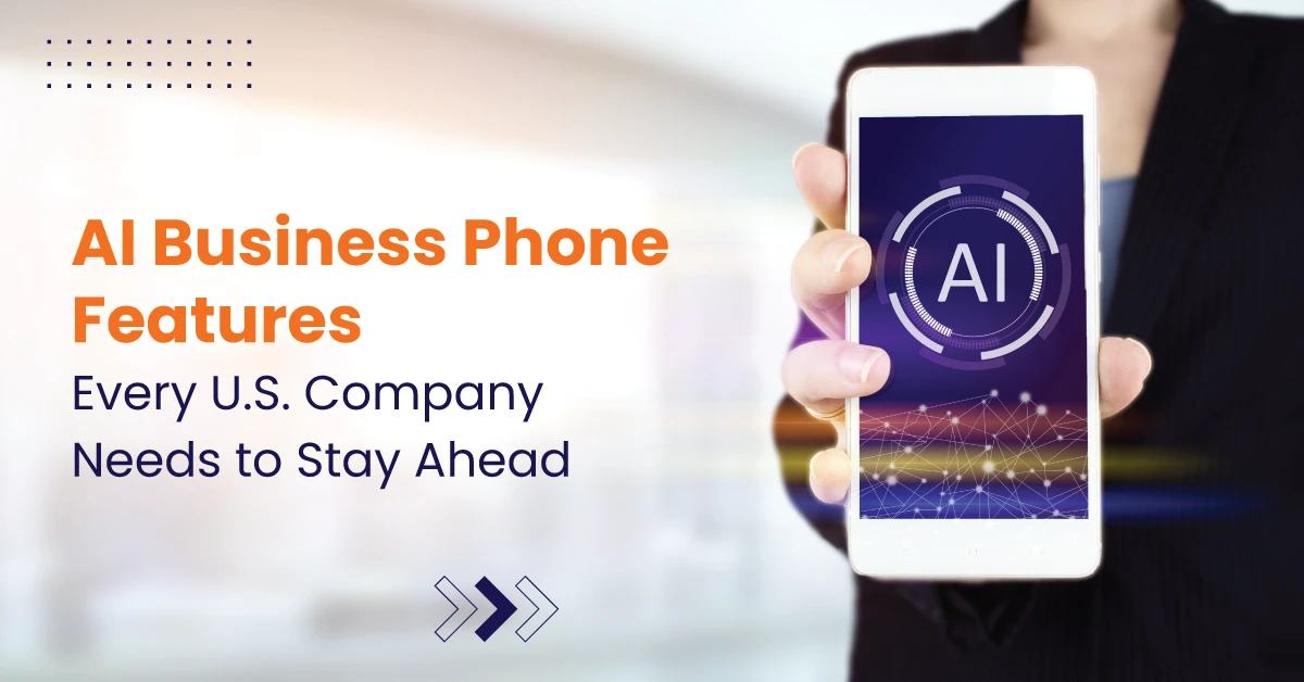 AI Business Phone Features