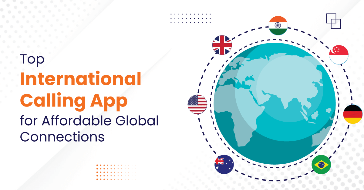 International Calling App