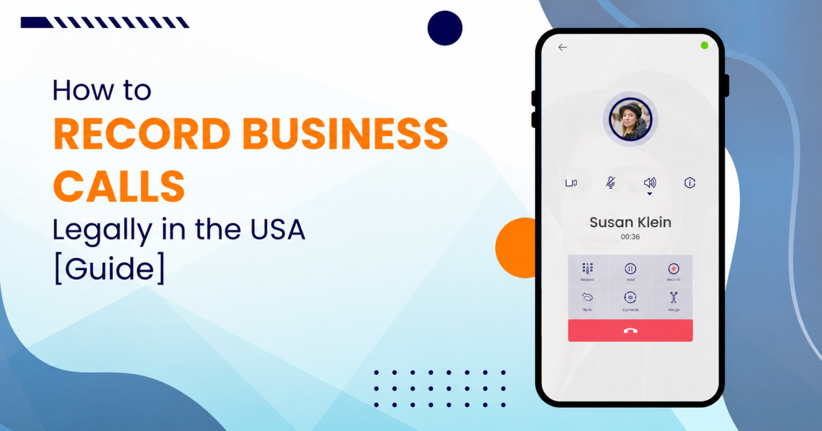 How to Record Business Calls