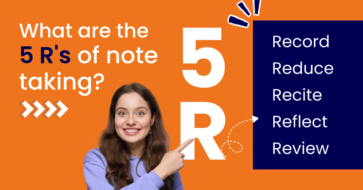 What are the 5 R's of note taking