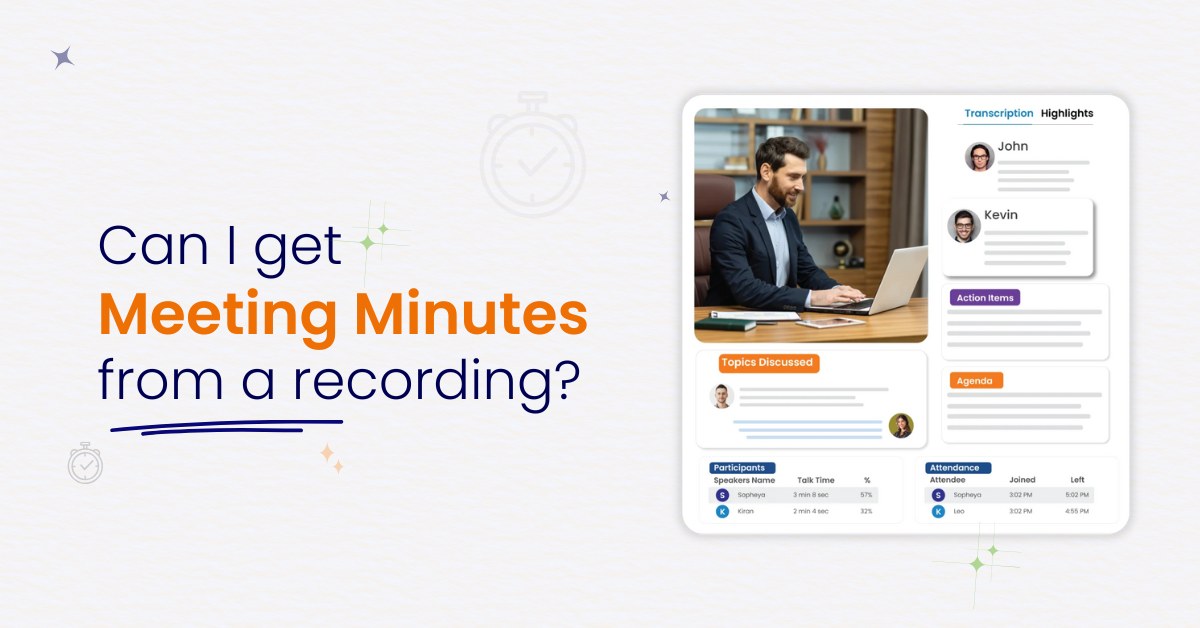 meeting of minutes from a recording