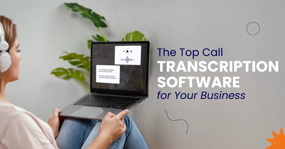 Call Transcription Software