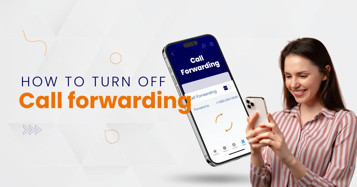 How to Turn Off Call Forwarding