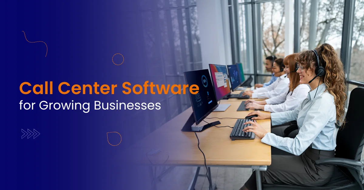 Call Center Software for Businesses