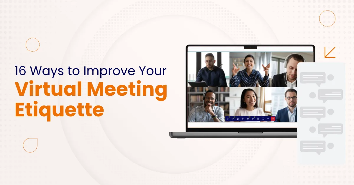 Virtual Meeting Etiquette
