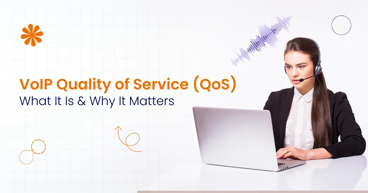 VoIP Quality of Services (QoS)