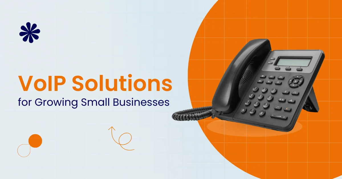 VoIP Solutions for Small Businesses