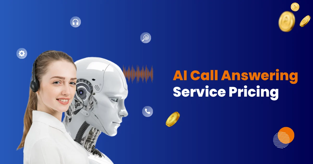 AI Call Answering Service Pricing