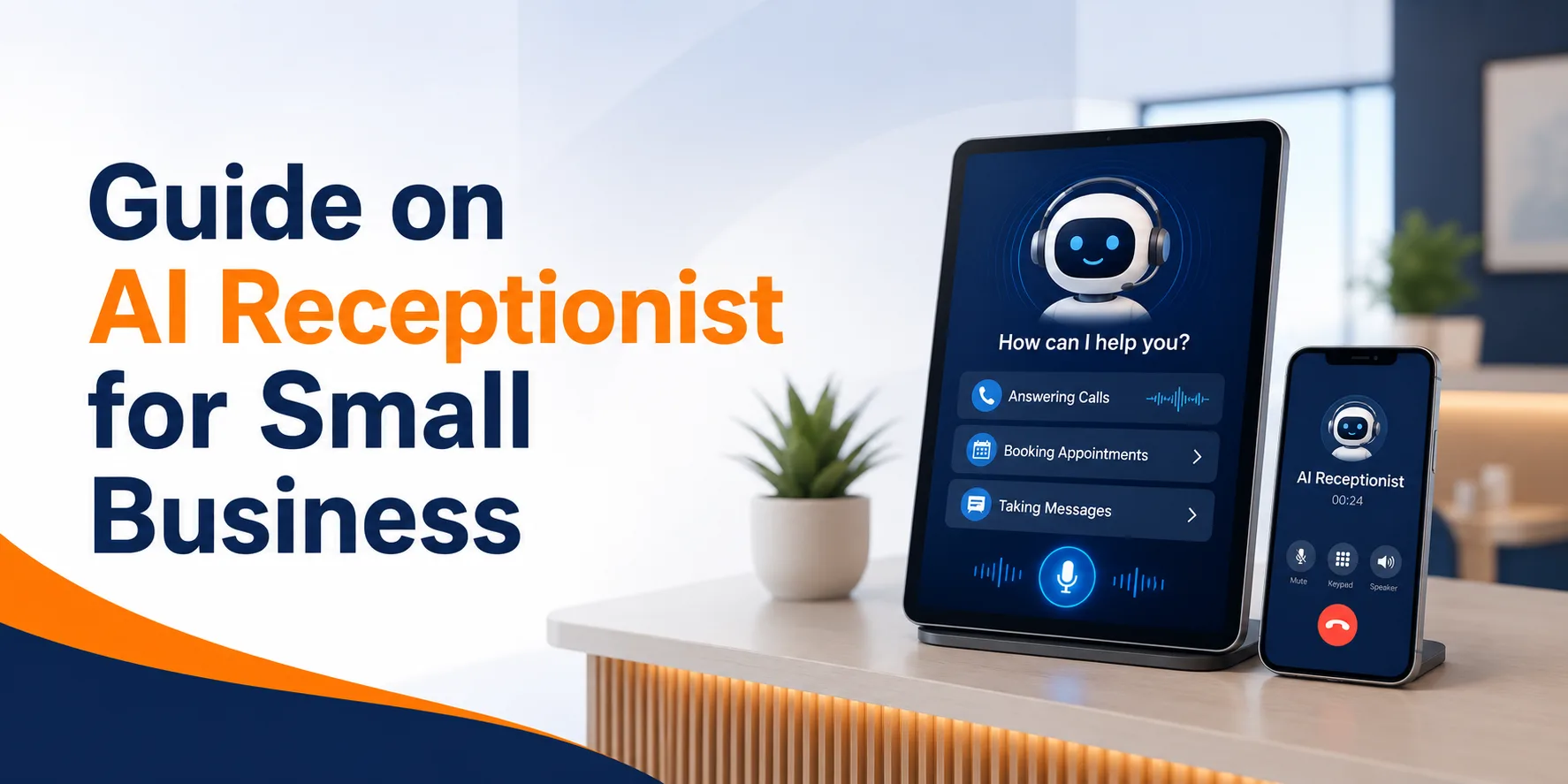 Guide on AI Receptionist for Small Business