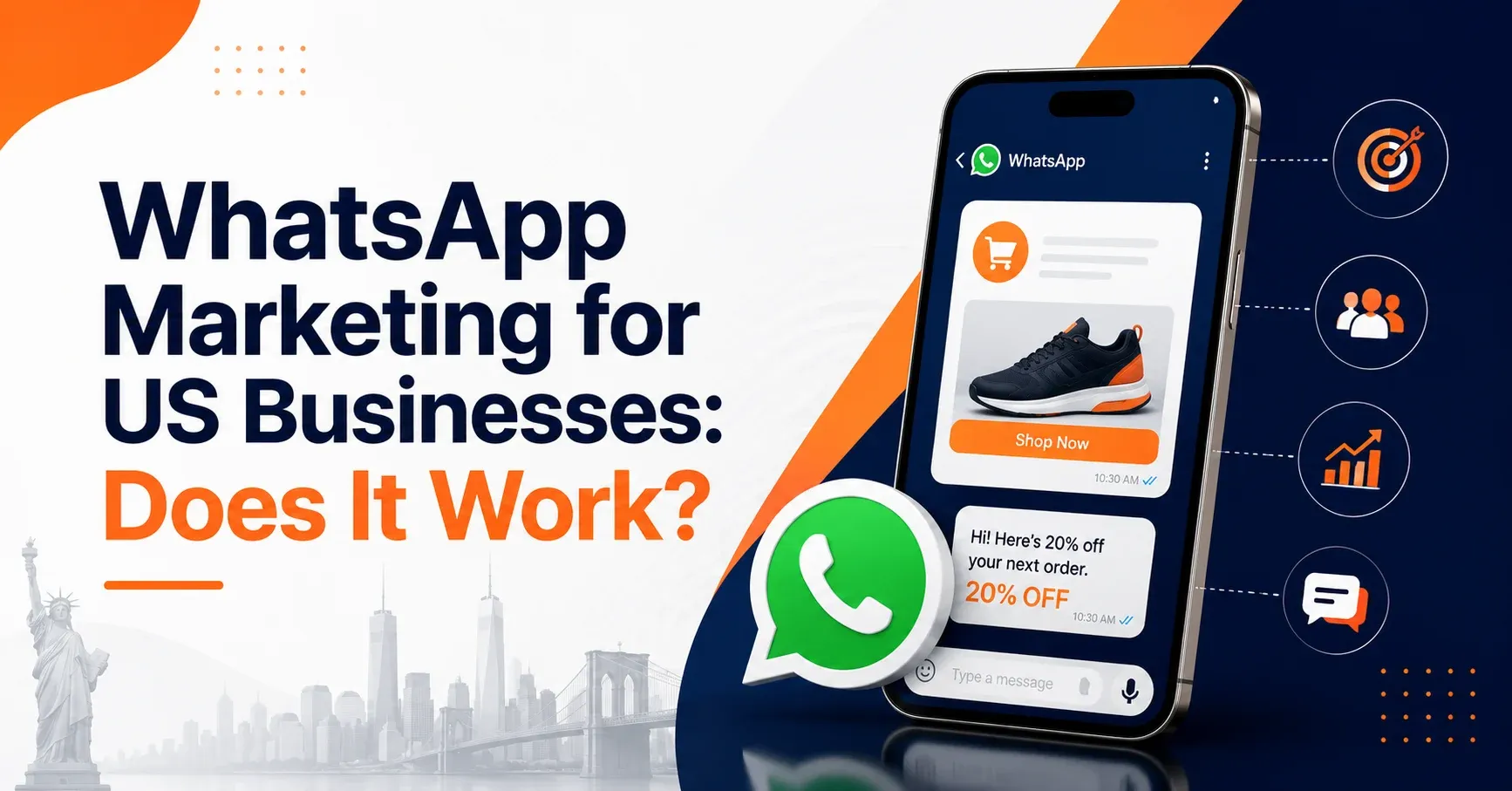 WhatsApp Marketing for US Businesses