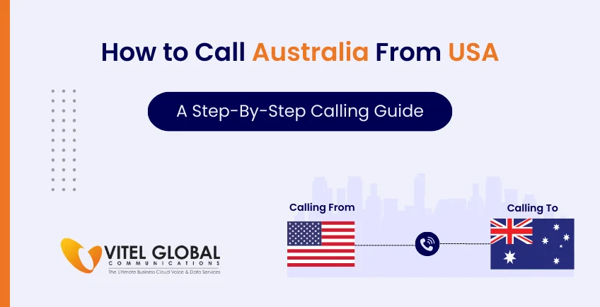 How to Call Australia from the US