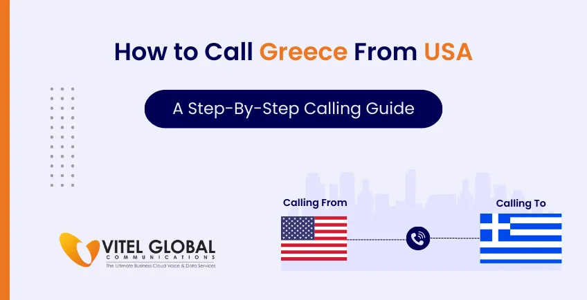 How to Call Greece from the US