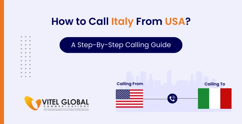 How to Call Italy from the US